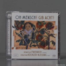 CDs de Música: CD. REINHOLD FRIEDRICH OH MENSCH! GIB ACHT!. PRECINTADO