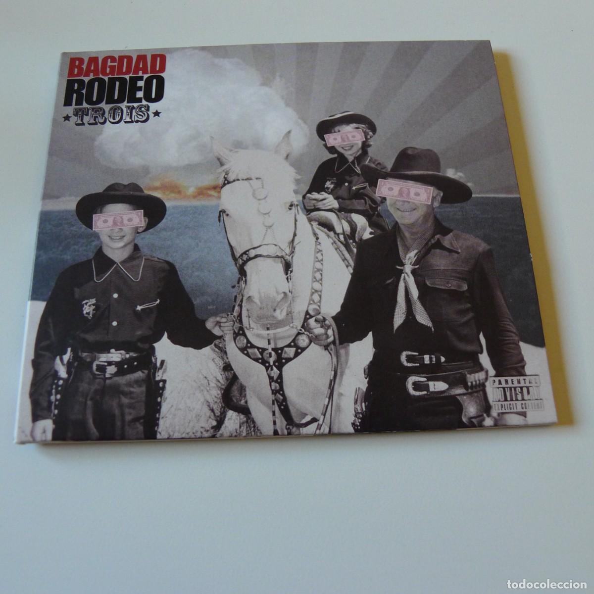 CDs de M&uacute;sica: Bagdad Rodeo &ndash; Trois CD digipack