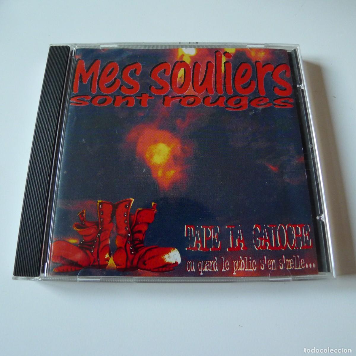 CDs de Musique: MES SOULIERS SONT ROUGES : TAPE LA GALOCHE CD