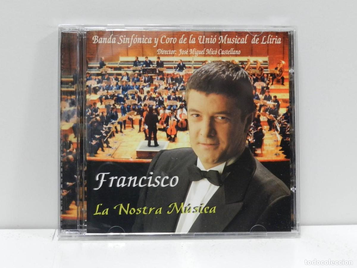 CDs de m&uacute;sica: DISCO CD. Francisco &ndash; La Nostra M&uacute;sica. COMPACT DISC. - Foto 1