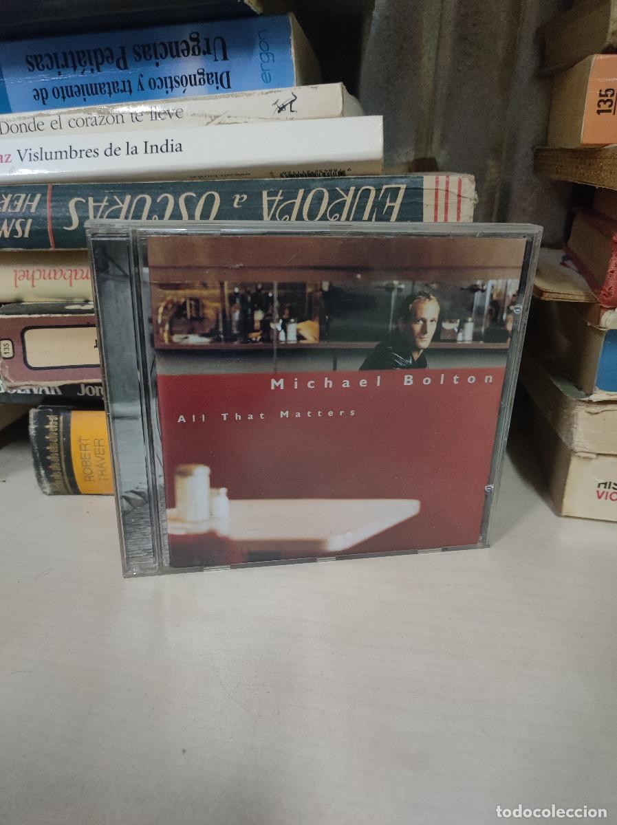 CDs de m&uacute;sica: Michael Bolton &ndash; All That Matters - Foto 1
