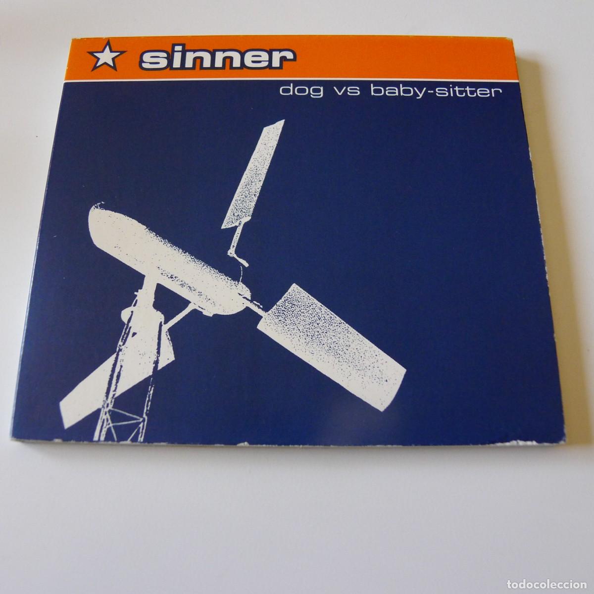 CD de M&uacute;sica: SINNER : DOG VS BABY-SITTER CD digipack