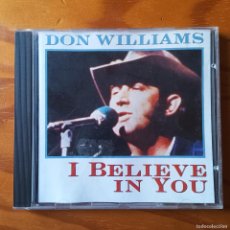 CDs de Música: DON WILLIAMS, I BELIEVE IN YOU. CD