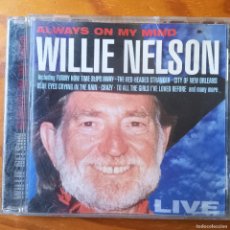 CDs de Música: WILLIE NELSON. ALWAYS ON MY MIND, LIVE. CD