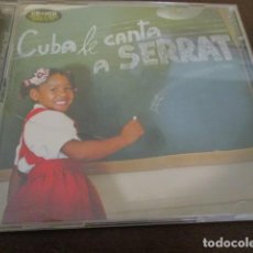 CDs de Música: CUBA LE CANTA A SERRAT - 2 CD - JOAN MANEL SERRAT - PABLO MILANES - SILVIO RODRIGUEZ