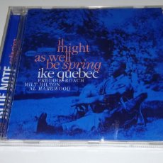 CDs de Música: COL14A-IKE QUEBEC - IT MIGHT AS WELL BE SPRING (CD, ALBUM, RE)