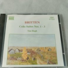CDs de Música: CD BRITTEN. CELLO SUITES NS. 1-3 . TIM HUGH. NAXOS
