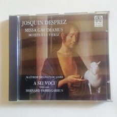 CDs de Música: JOSQUIN DESPREZ. MISSA GAUDEAMUS. BERNARD FABRE-GARRUS. CD