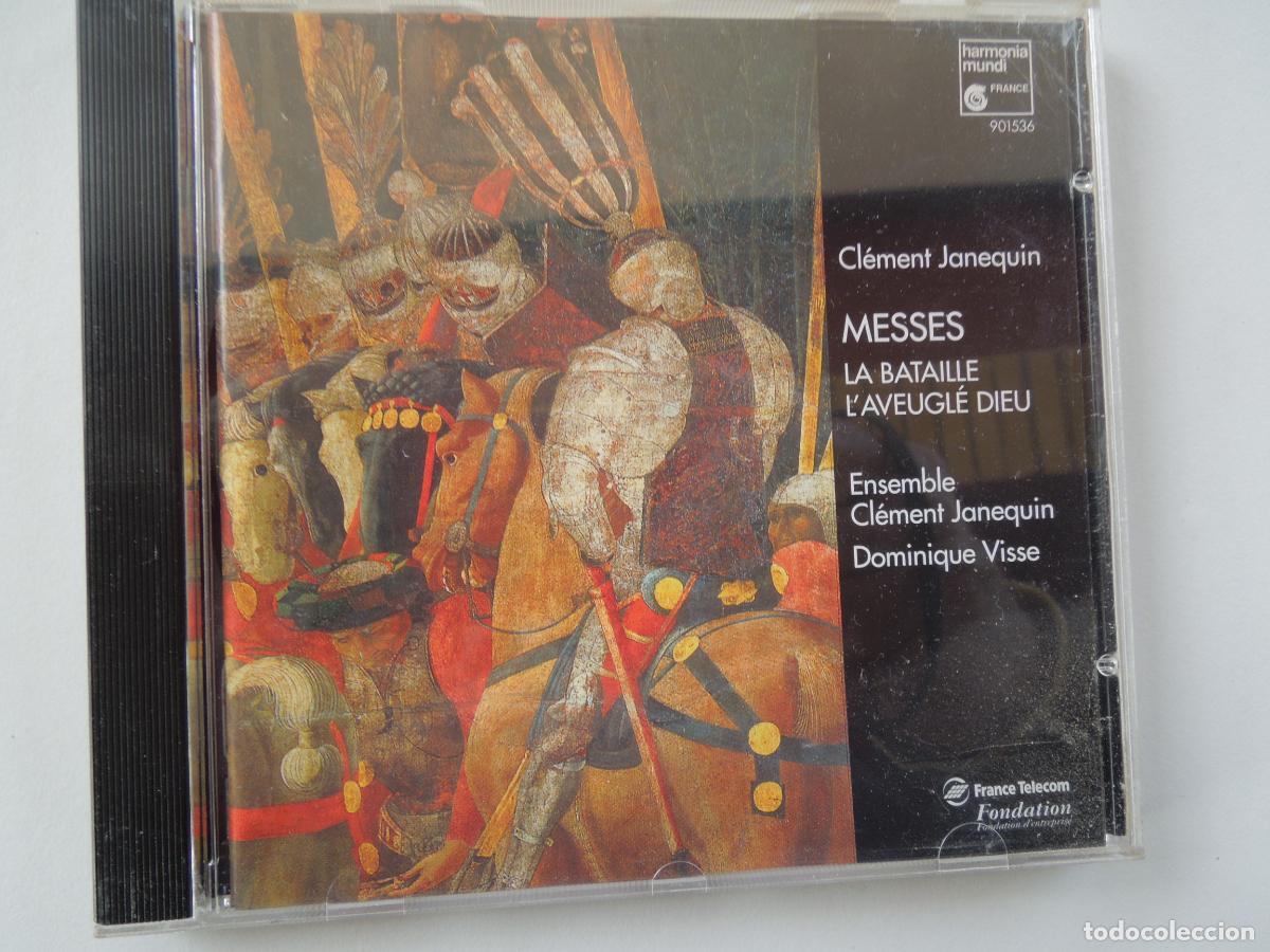CDs de Musique: CLEMENT JANEQUIN - MESSES LA BATAILLE L'AVEUGL&Eacute; DIEU - DOMIQUE VISSE - CD