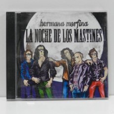 CDs de Música: DISCO CD. HERMANA MORFINA – LA NOCHE DE LOS MASTINES. COMPACT DISC.