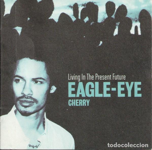 CDs de m&uacute;sica: Eagle-Eye Cherry - Living the present future - Foto 1