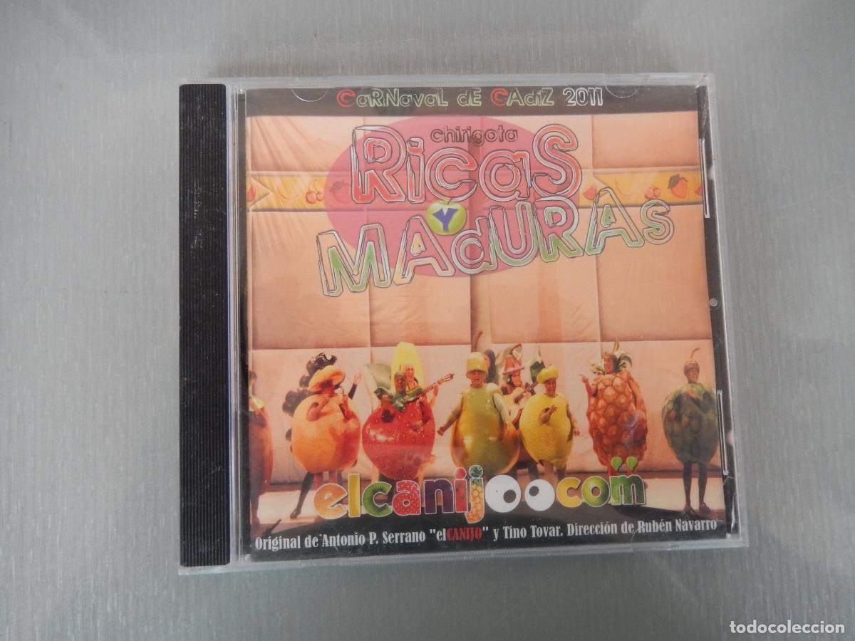 Music CDs: RICAS Y MADURAS -CHIRIGOTA CARNAVAL DE CADIZ 2011 - EL CANIJO Y TINO TOVAR - CD