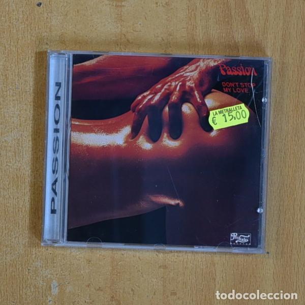 CDs de m&uacute;sica: PASSION - DONT STOP MY LOVE - CD - Foto 1