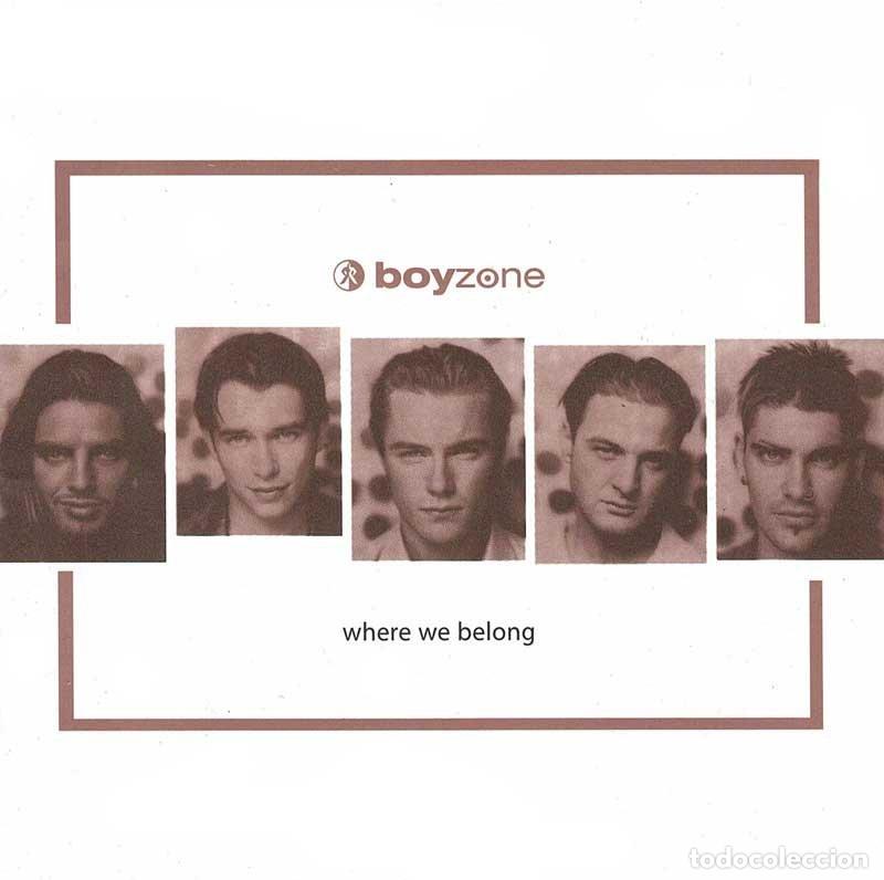 CDs de m&uacute;sica: Boyzone - Where We Belong. CD - Foto 1
