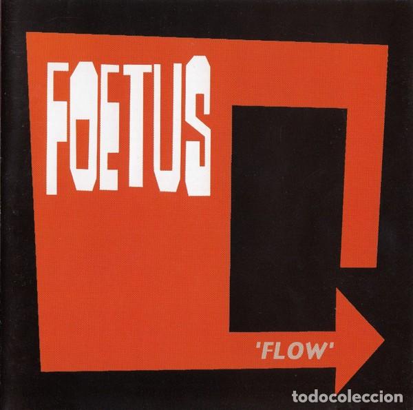 CDs de m&uacute;sica: Foetus - Flow - Foto 1