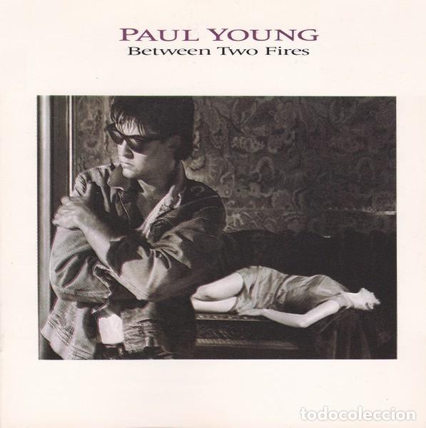 CDs de m&uacute;sica: Paul Young - Between two fires - Foto 1