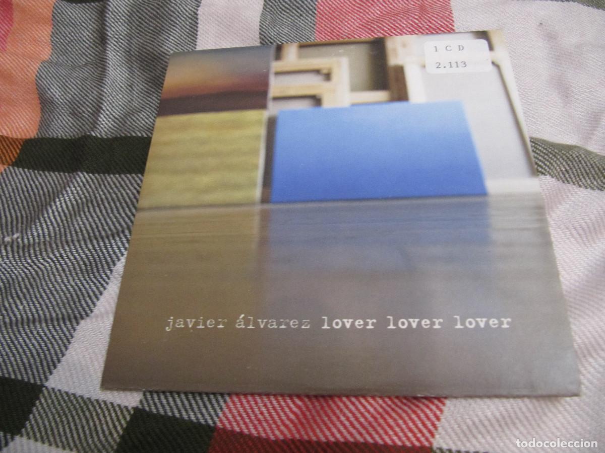 CDs de m&uacute;sica: JAVIER &Aacute;LVAREZ Lover lover lover - Foto 1