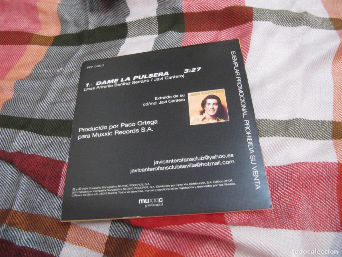 CDs de m&uacute;sica: JAVI CANTERO - DAME LA PULSERA - Foto 2
