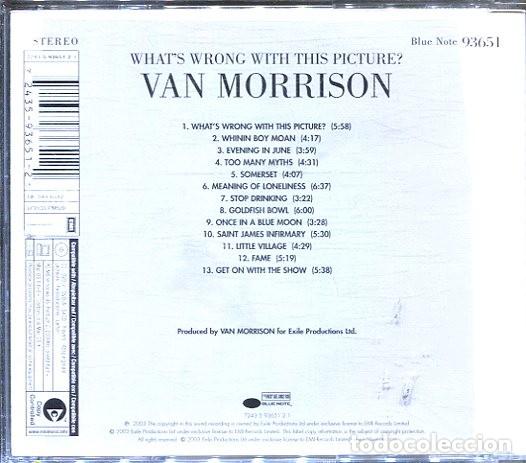 CDs de m&uacute;sica: VAN MORRISON / WHATS WRONG THIS PICTURE? (CD EXILE 2003) - Foto 2