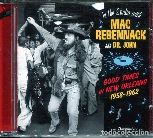 CD de M&uacute;sica: MAC REBENNACK DR. JON / GOOD TIMES IN NEW ORLEANS 1958-1962 (CD SOUL JAM 2017)