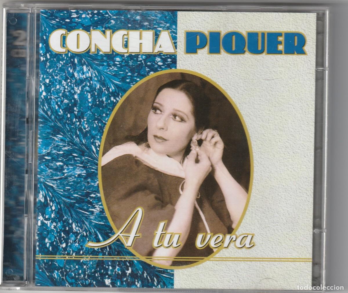 Music CDs: CONCHA PIQUER - A TU VERA (2 X CD EMI 1999)