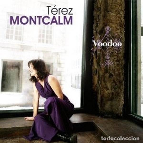 CDs de M&uacute;sica: T&eacute;rez Montcalm &ndash; Voodoo