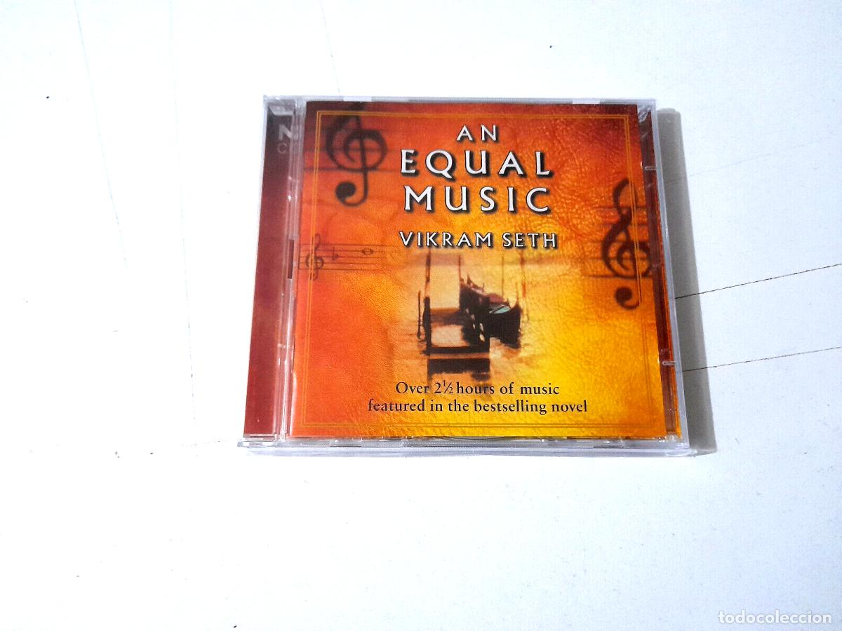 CDs de m&uacute;sica: VIKRAM SETH &rdquo;AN EQUAL MUSIC&rdquo; 2CD 22 TRACKS CD - Foto 1