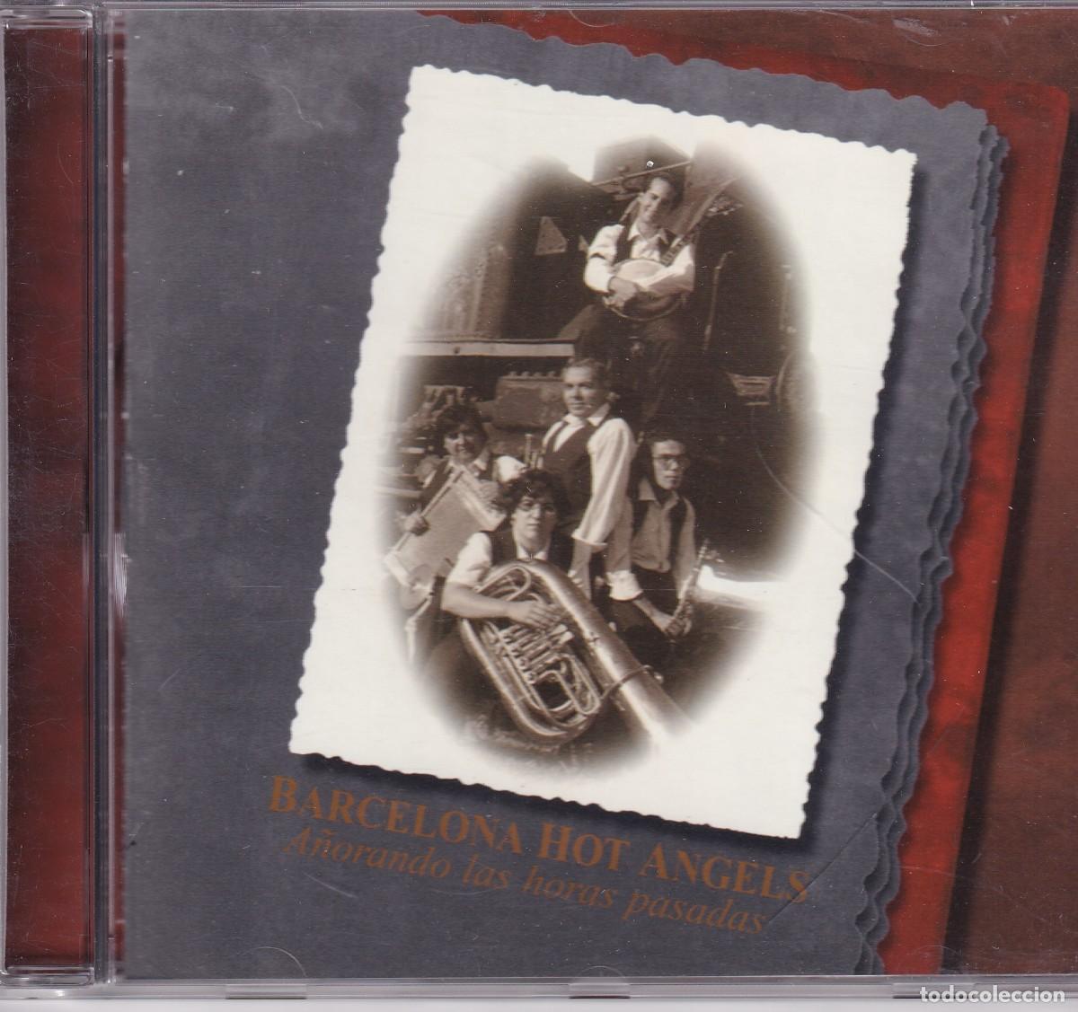 CDs de M&uacute;sica: Barcelona Hot Angels - A&ntilde;orando las horas perdidas