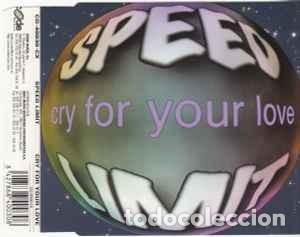 CDs de m&uacute;sica: Speed Limit - Cry For Your Love (CD, Maxi) - Foto 1