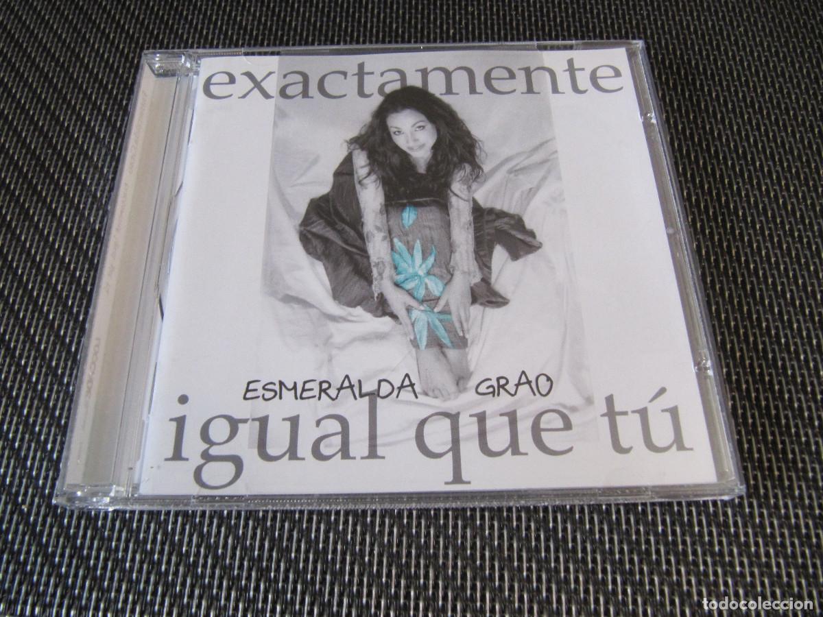CDs de m&uacute;sica: ESMERALDA GRAO - EXACTAMENTE IGUAL QUE TU - Foto 1