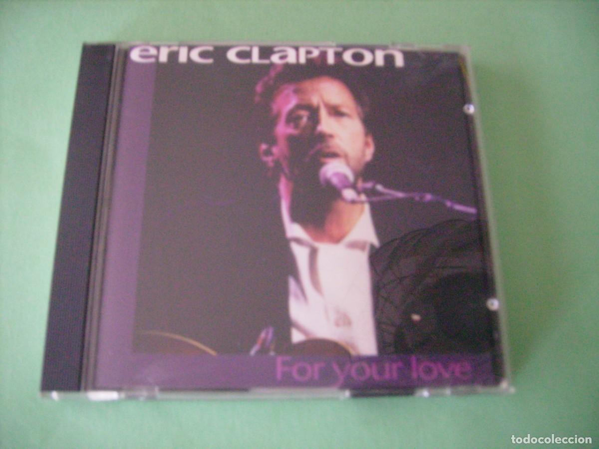 CDs de m&uacute;sica: CD - ERIC CLAPTON - FOR YOUR LOVE - Foto 1