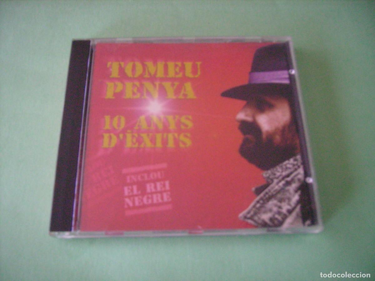 CDs de m&uacute;sica: CD - TOMEU PENYA - 10 ANYS DEXITS - Foto 1