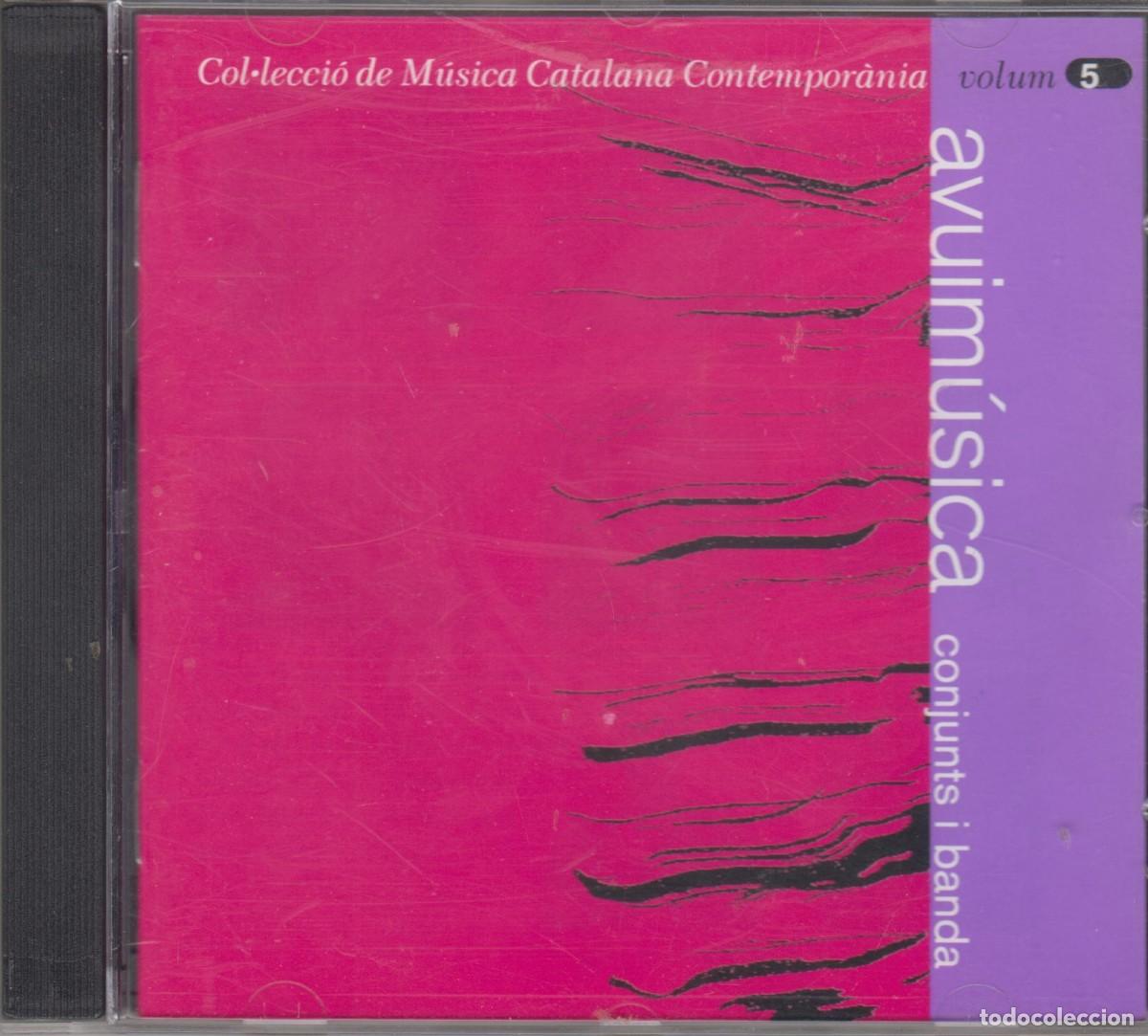 CDs de m&uacute;sica: Avuim&uacute;sica cd Col&middot;lecci&oacute; de m&uacute;sica catalana contempor&agrave;nia Volum 5 2003 Conjunts i banda