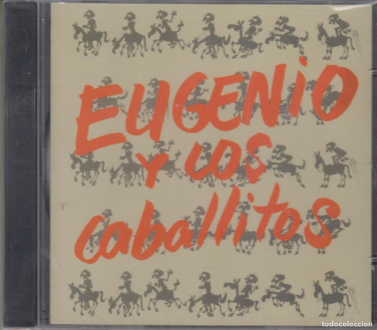 CDs de m&uacute;sica: Eugenio y los caballitos cd 2007 (Precintado) - Foto 1
