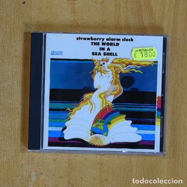 Music CDs: STRAWBERRY ALARM CLOCK - THE WORLD IN A SEA SHELL - CD
