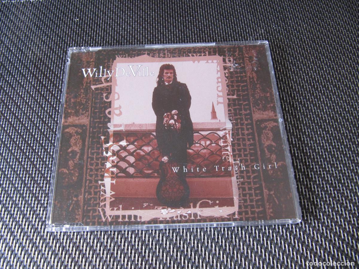 CDs de m&uacute;sica: Willy DeVille &ndash; White Trash Girl - Foto 1