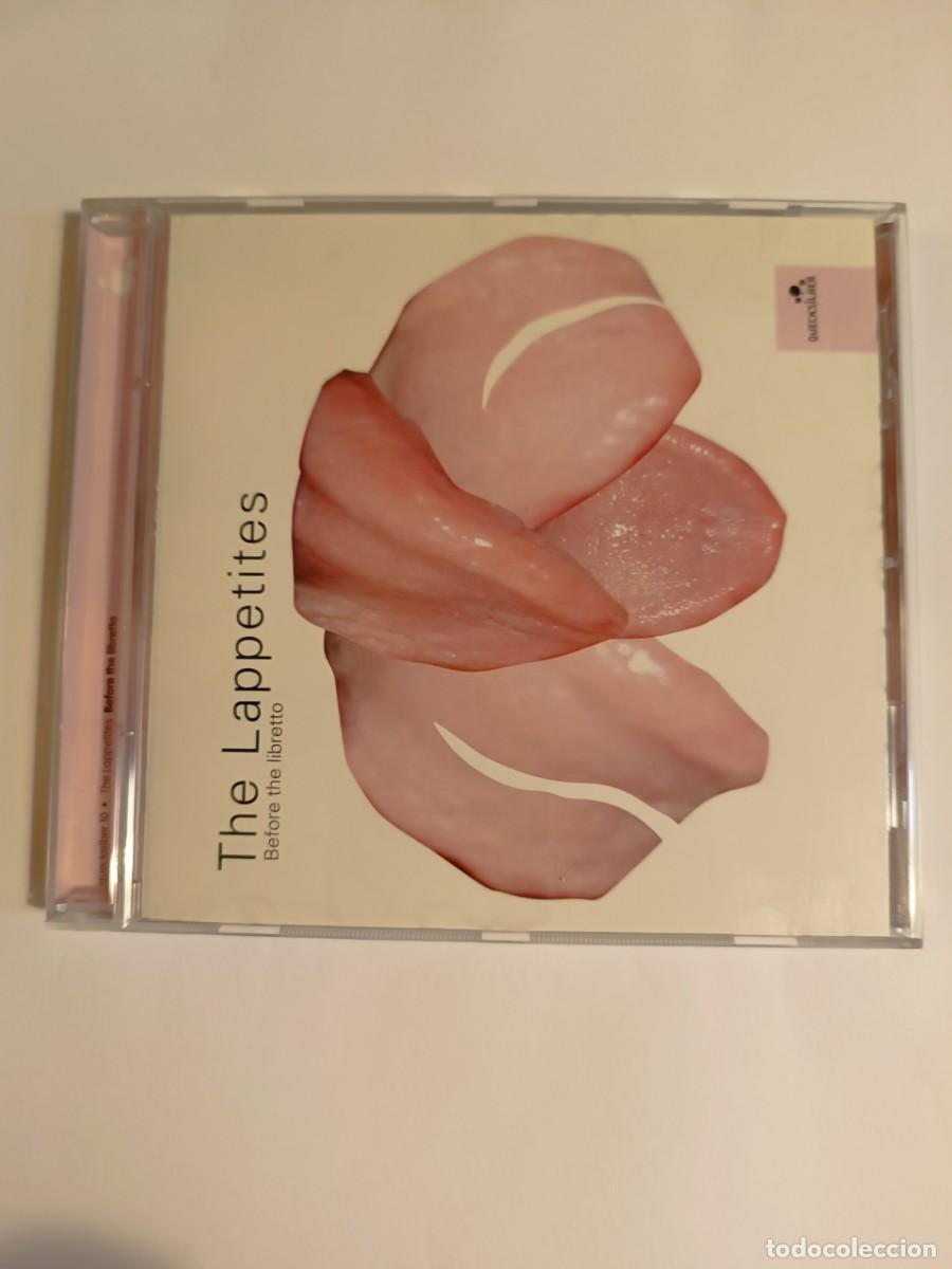 CDs de m&uacute;sica: The Lappetites / Before The Libretto (Electr&oacute;nica) - Foto 1