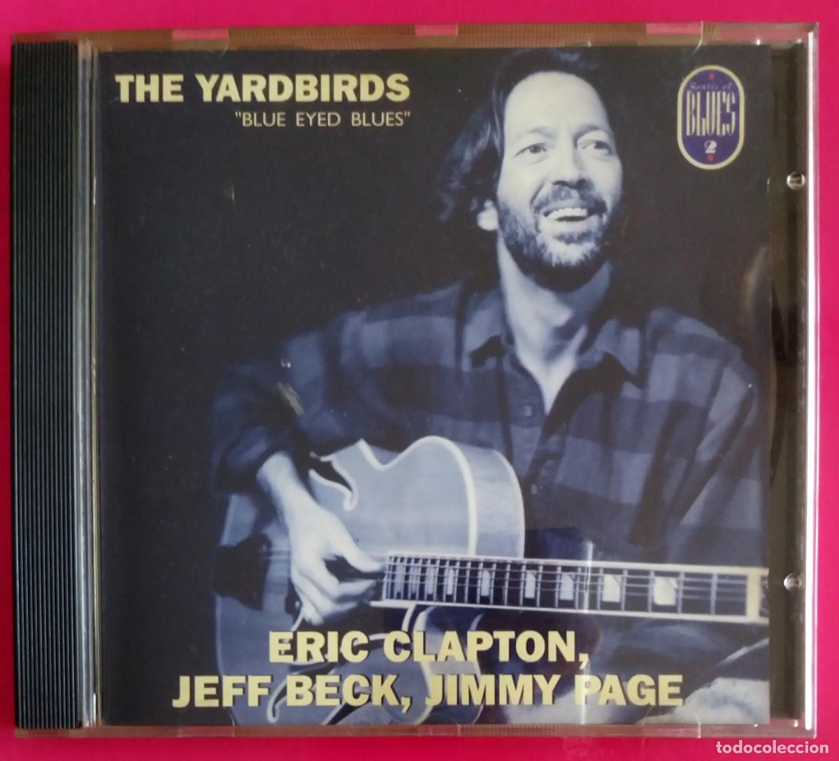 CDs de m&uacute;sica: The Yardbirds . Blue Eyed Blues - Foto 1