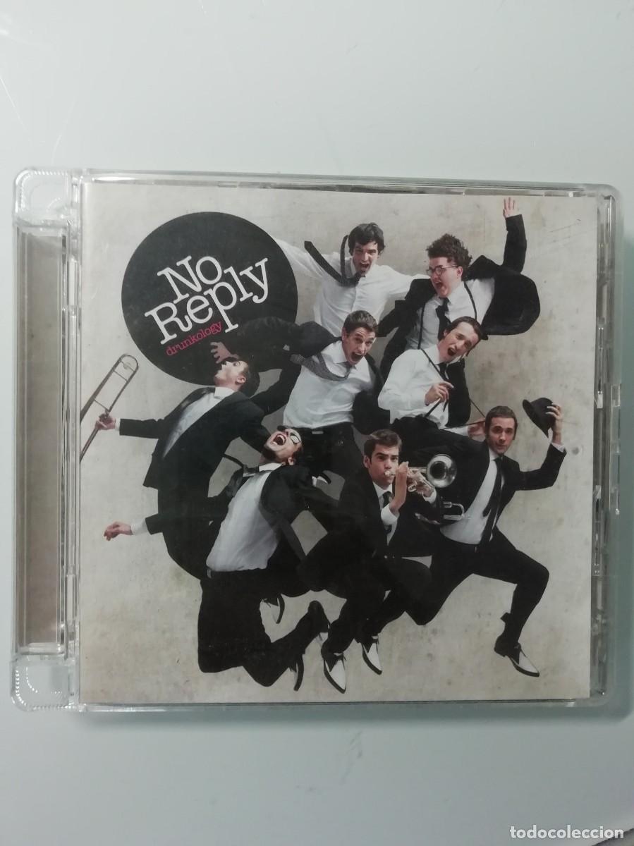 CDs de m&uacute;sica: NO REPLY - DRUNKOLOGY - CD- 2008- 11 TEMAS - Foto 1