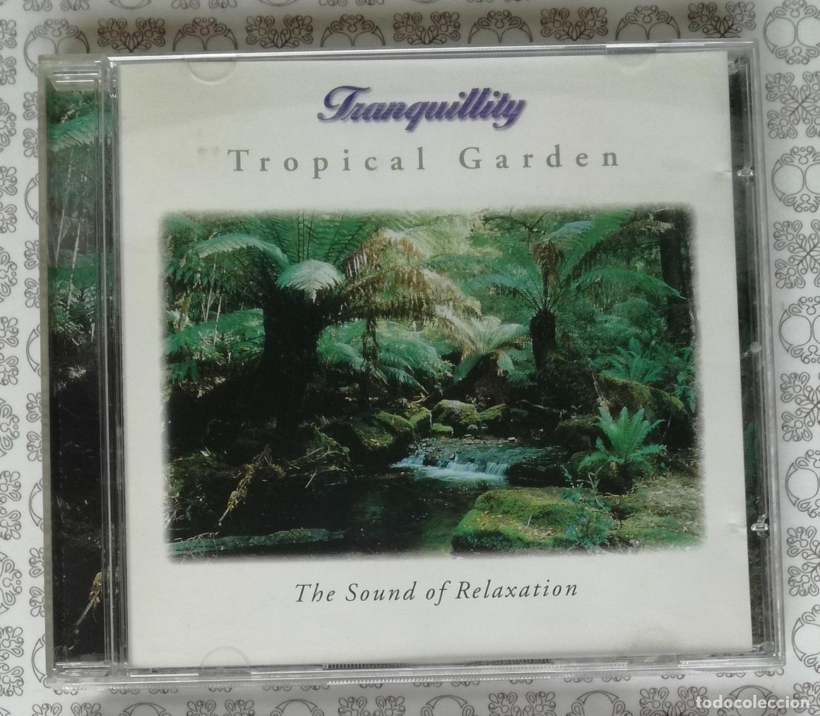 CDs de m&uacute;sica: CD Tranquility: Tropical garden - OFERTAS DOCABO - Foto 1
