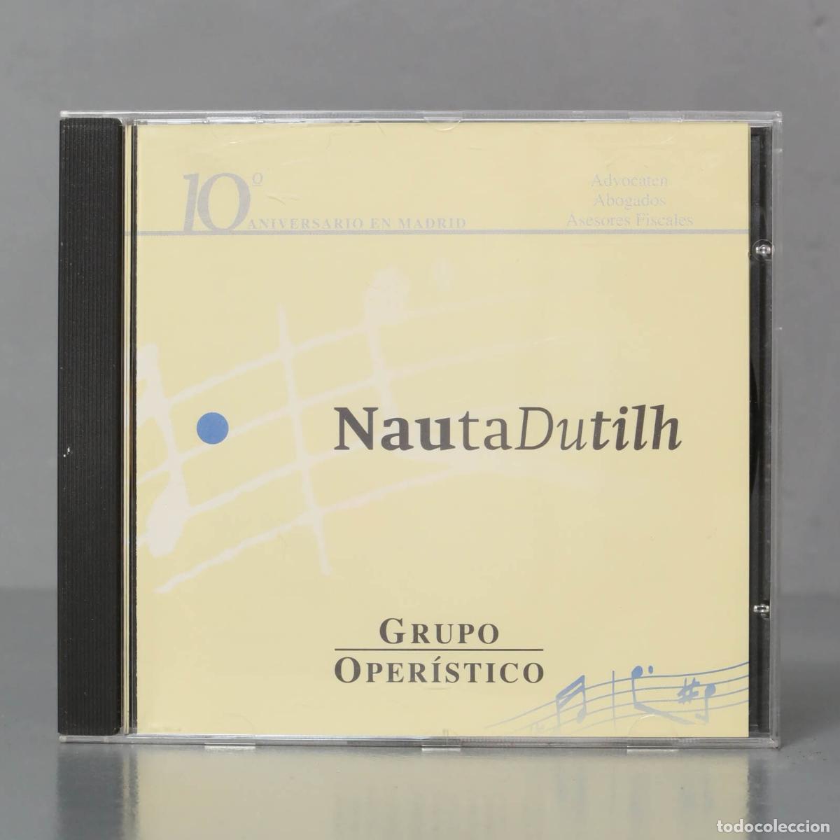 Musik-CDs: CD. NAUTADUTILH. GRUPO OPERISTICO