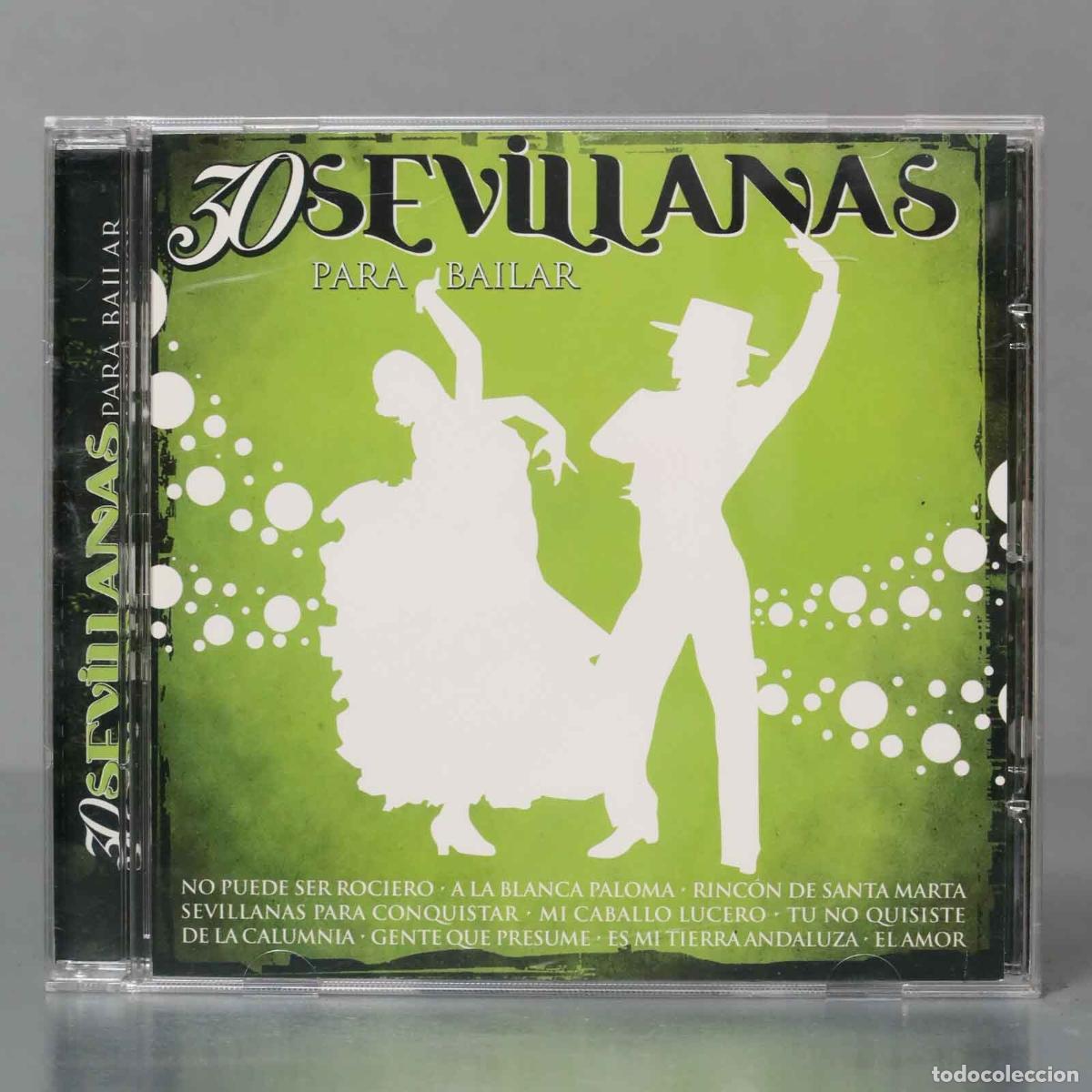 CDs de m&uacute;sica: CD. 30 SEVILLANAS PARA BAILAR - Foto 1