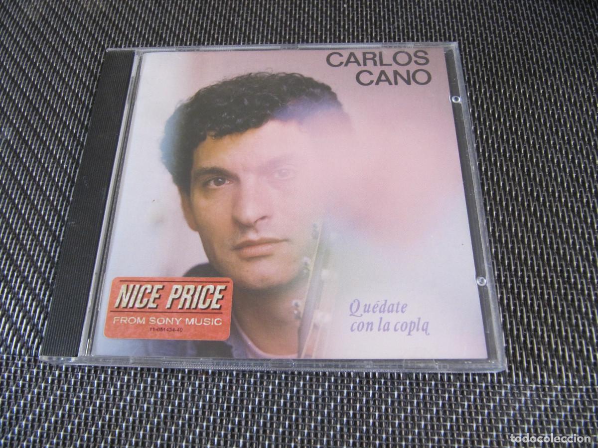 CDs de m&uacute;sica: CARLOS CANO - QUEDATE CON LA COPLA - Foto 1
