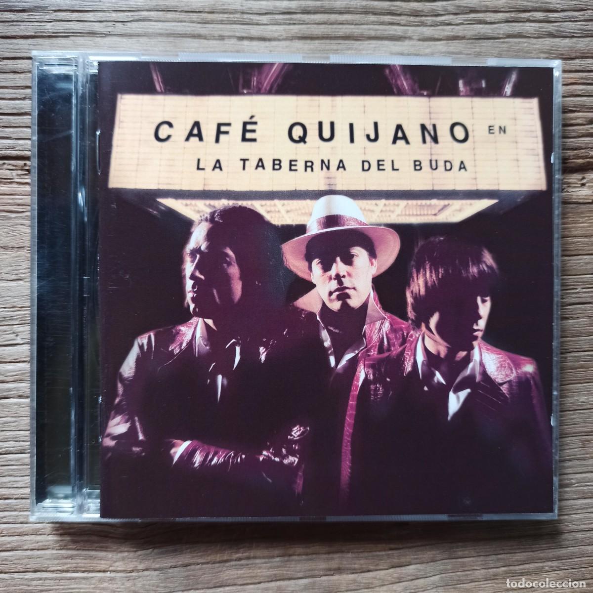 CDs de m&uacute;sica: CD Caf&eacute; Quijano &ndash; La Taberna Del Buda - Foto 1