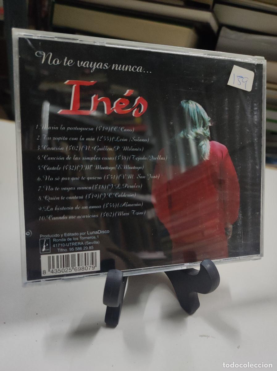 CDs de m&uacute;sica: INES NO TE VAYA NUNCA - Foto 2