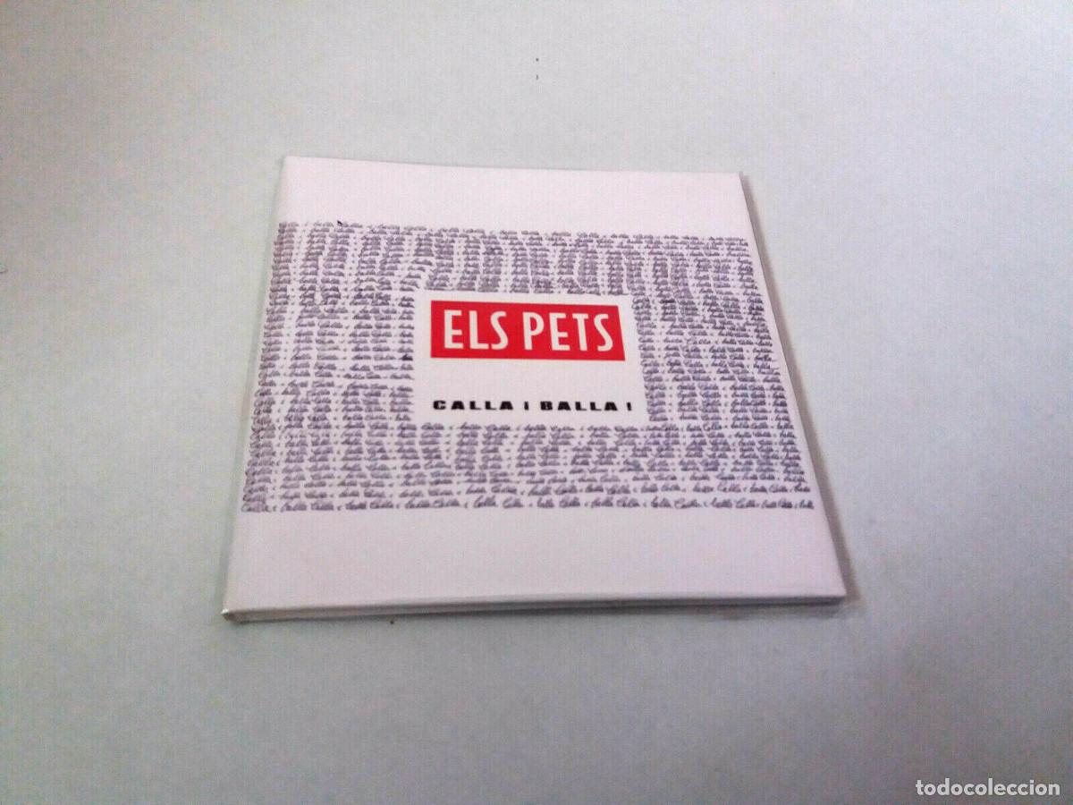 CDs de m&uacute;sica: ELS PETS &rdquo;CALLA I BALLA !&rdquo; CD 10 TRACKS DIGIPACK - Foto 1