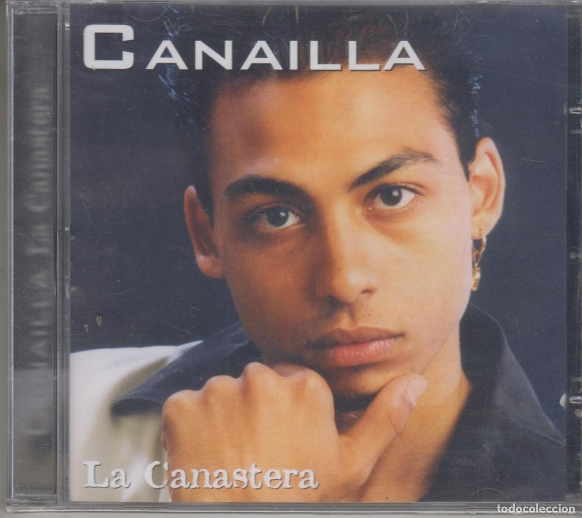CDs de m&uacute;sica: Canailla cd La Canastera 2005 (Precintado) - Foto 1