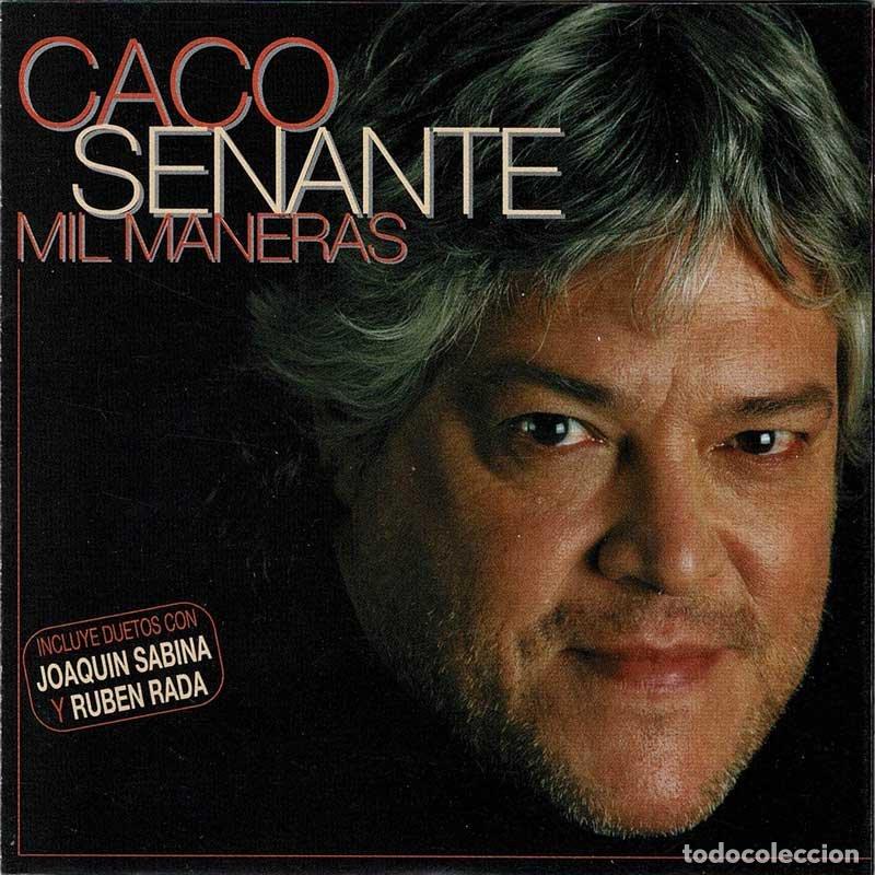 CDs de m&uacute;sica: Caco Senante - Mil Maneras. CD - Foto 1