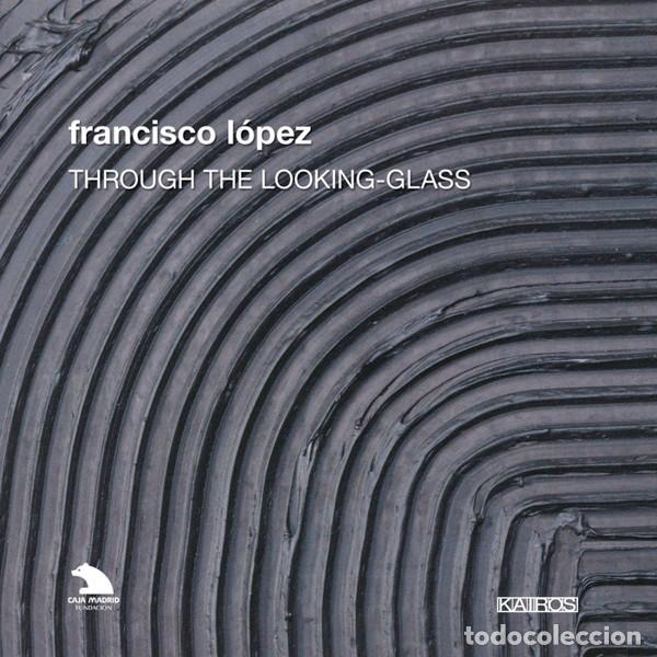 CDs de m&uacute;sica: Francisco L&oacute;pez &lrm;&ndash; Through The Looking-Glass 5 x CD - Foto 1