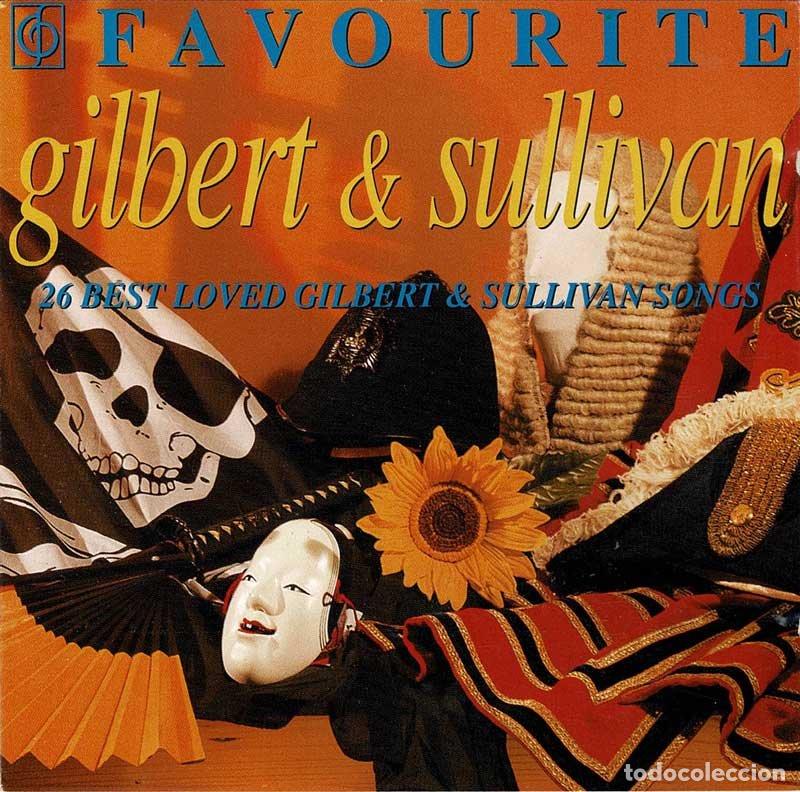CDs de m&uacute;sica: Gilbert & Sullivan - Favourite. CD - Foto 1
